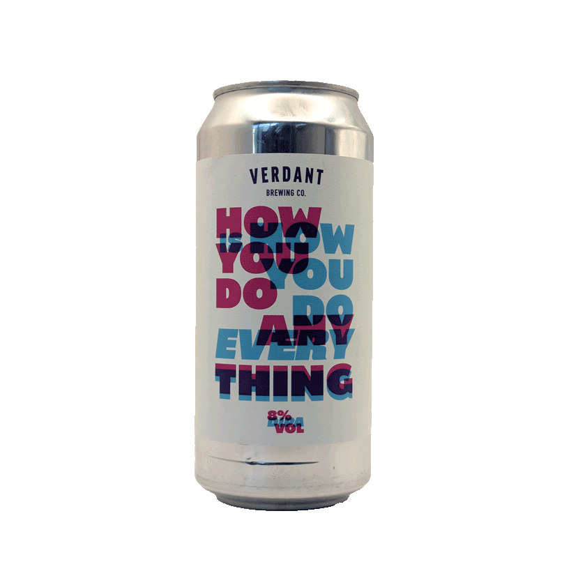 verdant-how-you-do-everything-dipa