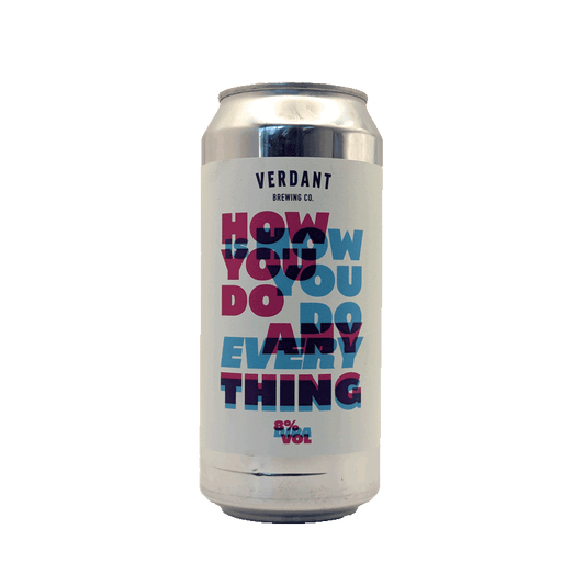 verdant-how-you-do-everything-dipa